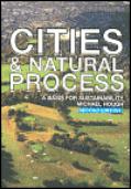 Cities and Natural Process: A Basis for Sustainability ISBN: 0415298555